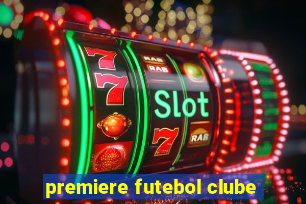 premiere futebol clube